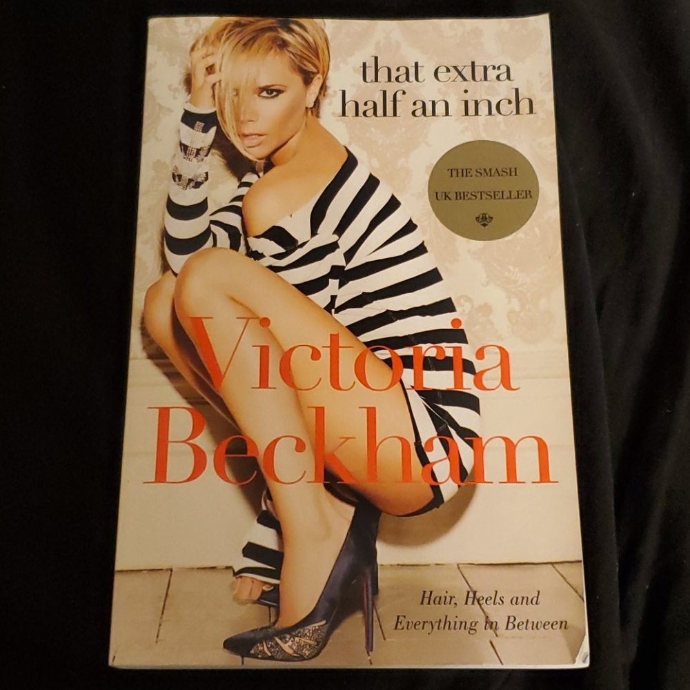 Victoria Beckham Fashion book That Extra Half Inch
